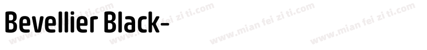 Bevellier Black字体转换